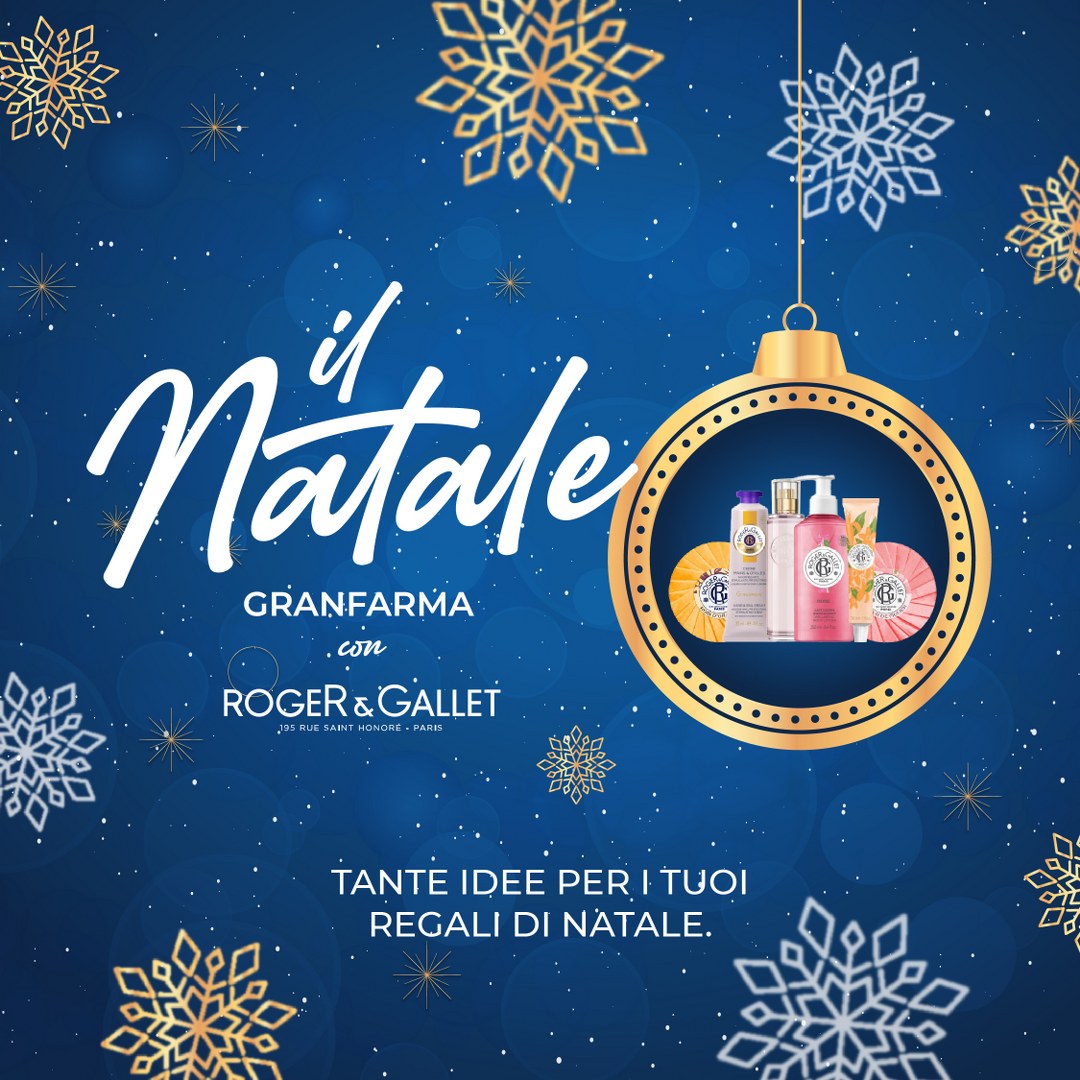 roger &amp; gallet idee regalo natale cofanetti 2025